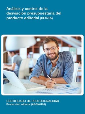 cover image of UF0255--Análisis y control de la desviación presupuestaria del producto editorial